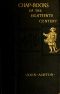 [Gutenberg 48800] • Chap-books of the Eighteenth Century / With Facsimiles, Notes, and Introduction